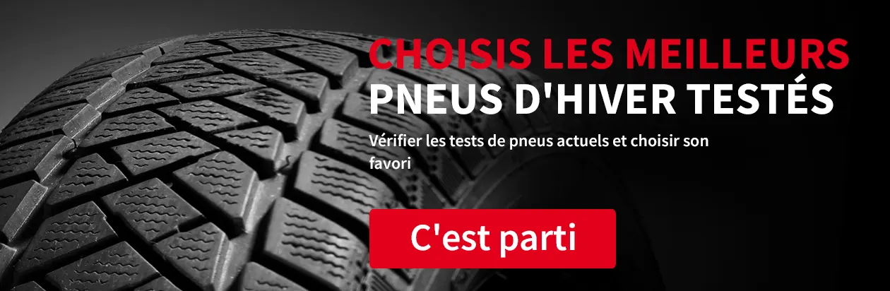 Tests de pneus hiver - les vainqueurs des tests Tests de pneus hiver - les vainqueurs des tests