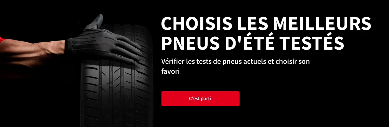 Test de pneus été